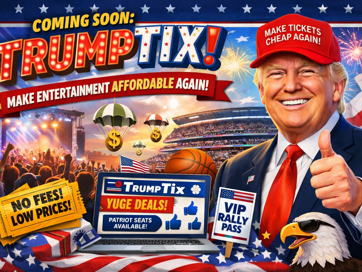 TrumpTix: President Trump Announces Ticketing Platform to “Make Concerts Great Again”